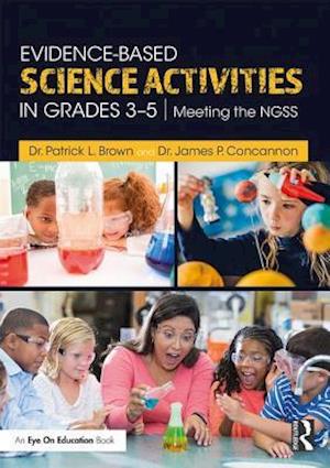 Evidence-Based Science Activities in Grades 3–5