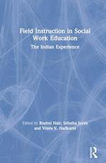 Field Instruction in Social Work Education