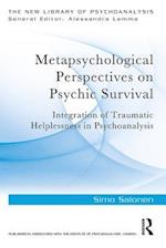 Metapsychological Perspectives on Psychic Survival
