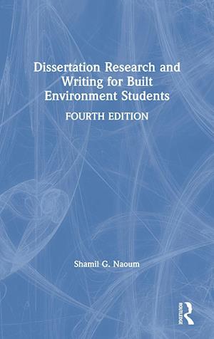 Dissertation Research and Writing for Built Environment Students