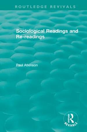 Sociological Readings and Re-readings (1996)