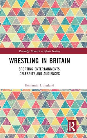 Wrestling in Britain