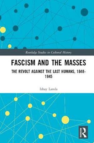 Fascism and the Masses