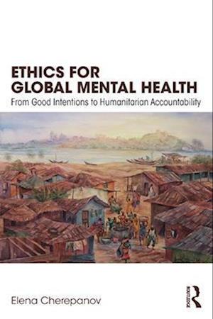 Ethics for Global Mental Health