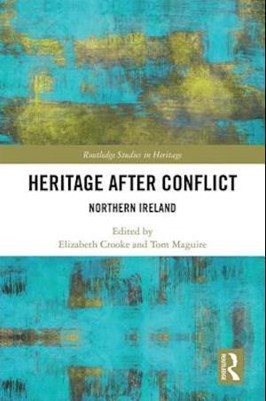 Heritage after Conflict