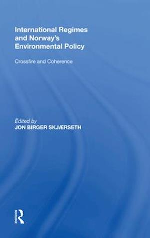 International Regimes and Norway's Environmental Policy