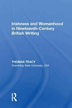 Irishness and Womanhood in Nineteenth-Century British Writing