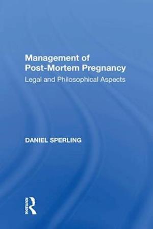 Management of Post-Mortem Pregnancy