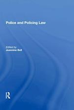 Police and Policing Law