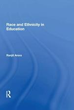 Race and Ethnicity in Education