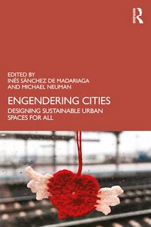 Engendering Cities