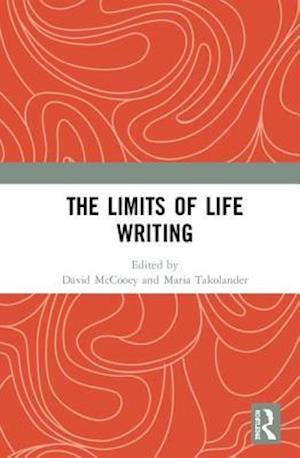 The Limits of Life Writing