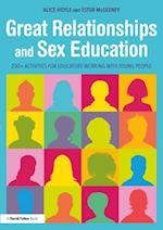 Great Relationships and Sex Education