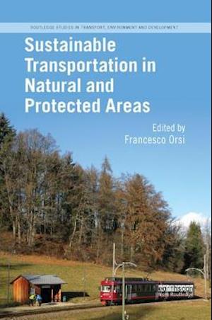 Sustainable Transportation in Natural and Protected Areas