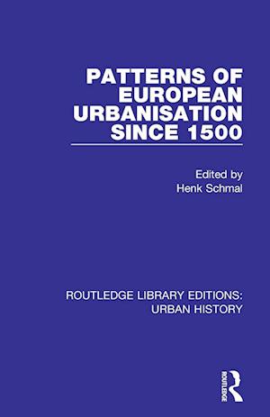 Patterns Of European Urbanisation Since 1500