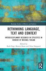 Rethinking Language, Text and Context