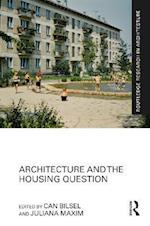 Architecture and the Housing Question