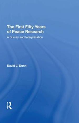 The First Fifty Years of Peace Research