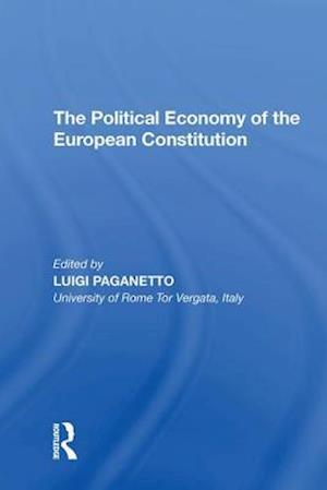 The Political Economy of the European Constitution