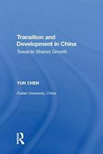 Transition and Development in China