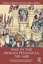 War in the Iberian Peninsula, 700–1600