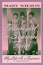 Dreamgirl and Supreme Faith