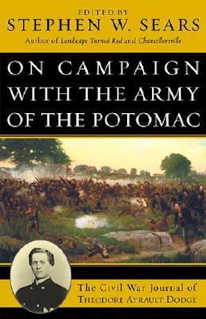 On Campaign with the Army of the Potomac