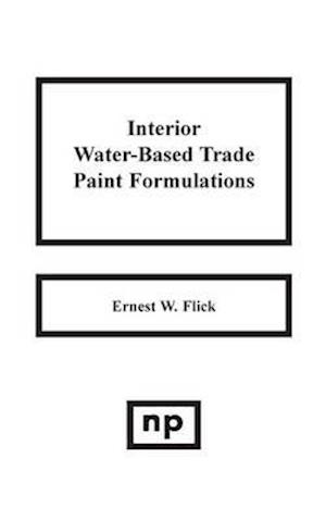 Interior Water-Based Trade Paint Formulations