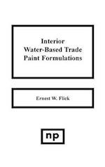 Interior Water-Based Trade Paint Formulations