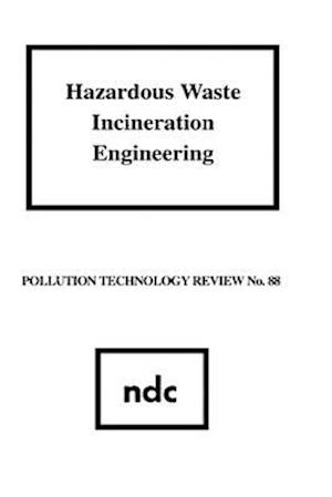 Hazardous Waste Incineration Engineering