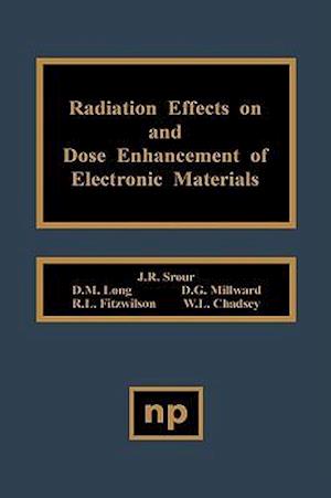 Radiation Effects on and Dose Enhancement