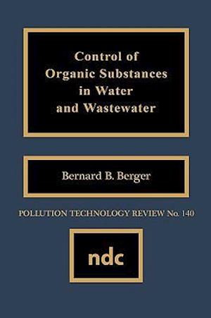 Control of Organic Substances in Water and Wastewater