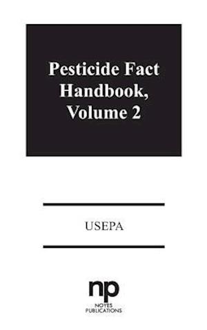 Pesticide Fact Handbook, Volume 2