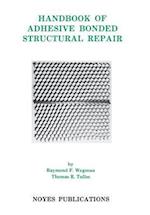 Handbook of Adhesive Bonded Structural Repair