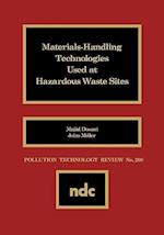 Materials Handling Technologies Used at Hazardous Waste Sites