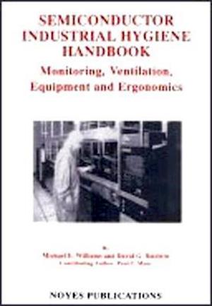 Semiconductor Industrial Hygiene Handbook