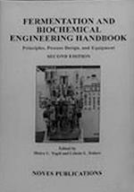 Fermentation and Biochemical Engineering Handbook