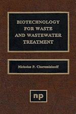 Biotechnology for Waste and Wastewater Treatment