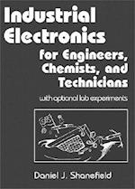 Industrial Electronics for Engineers, Chemists, and Technicians
