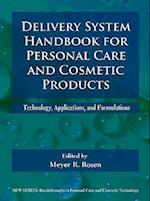 Delivery System Handbook for Personal Care and Cosmetic Products