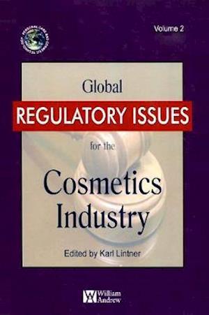 Global Regulatory Issues for the Cosmetics Industry