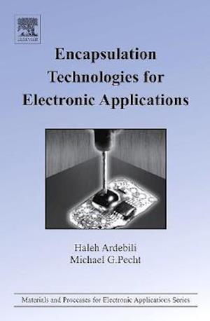 Encapsulation Technologies for Electronic Applications