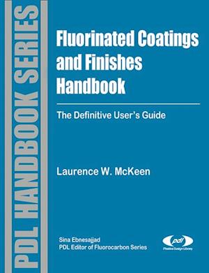 Fluorinated Coatings and Finishes Handbook