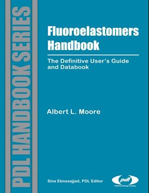 Fluoroelastomers Handbook