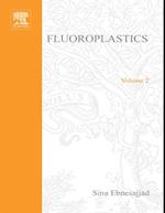 Fluoroplastics, Volume 2: Melt Processible Fluoroplastics