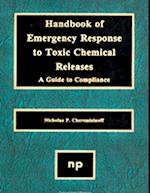 Handbook of Emergency Response to Toxic Chemical Releases