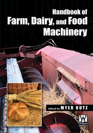 Handbook of Farm Dairy and Food Machinery