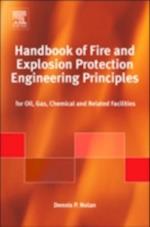 Handbook of Fire & Explosion Protection Engineering Principles for Oil, Gas, Chemical, & Related Facilities