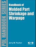 Handbook of Molded Part Shrinkage and Warpage