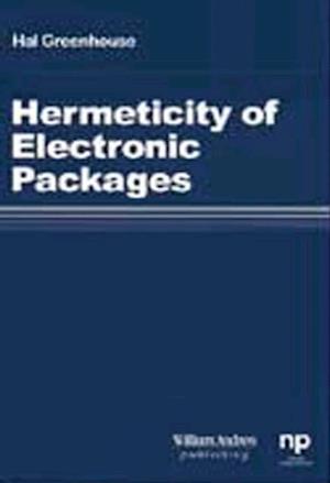 Hermeticity of Electronic Packages